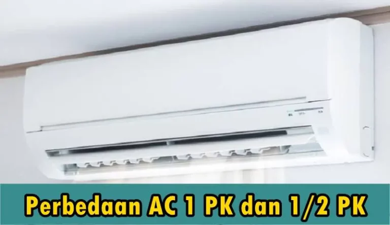 Perbedaan AC 1 PK dan 1 2 PK, Mana yang Anda Butuhkan